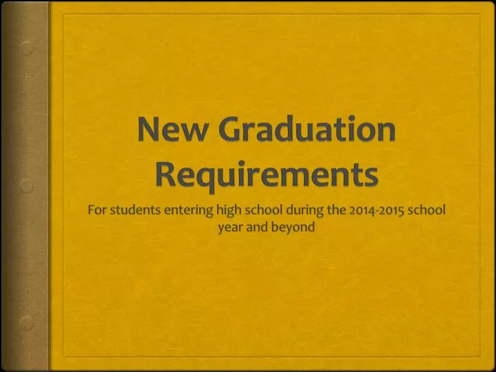 new graduation requirements