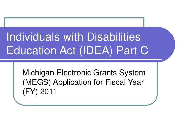 individuals with disabilities education act idea part c