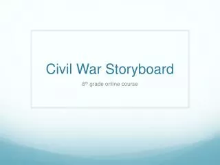 Civil War Storyboard