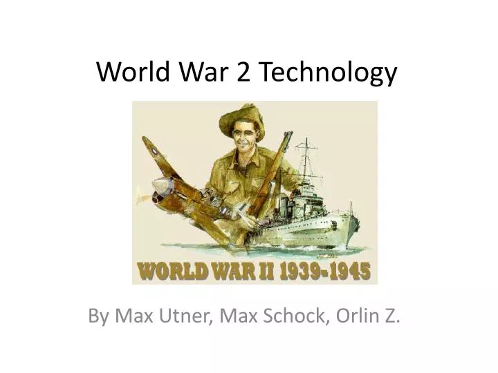 world war 2 technology