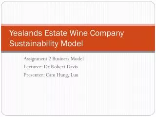 Yealands Estate Wine Company Sustainability Model