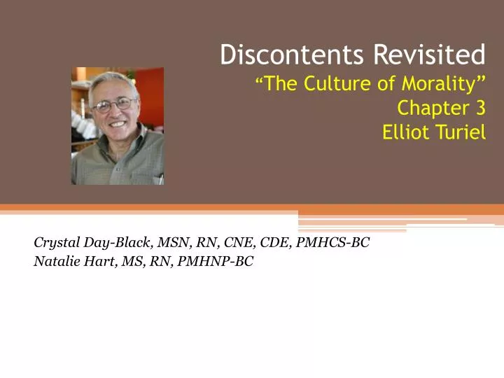 discontents revisited the culture of morality chapter 3 elliot turiel