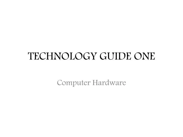 technology guide one