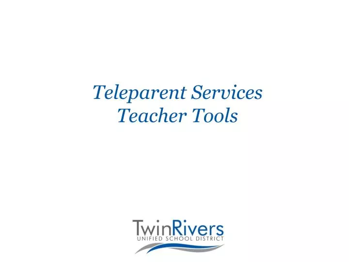 teleparent services teacher tools