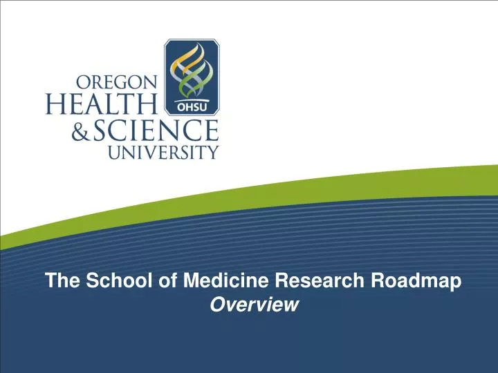 the school of medicine research roadmap overview