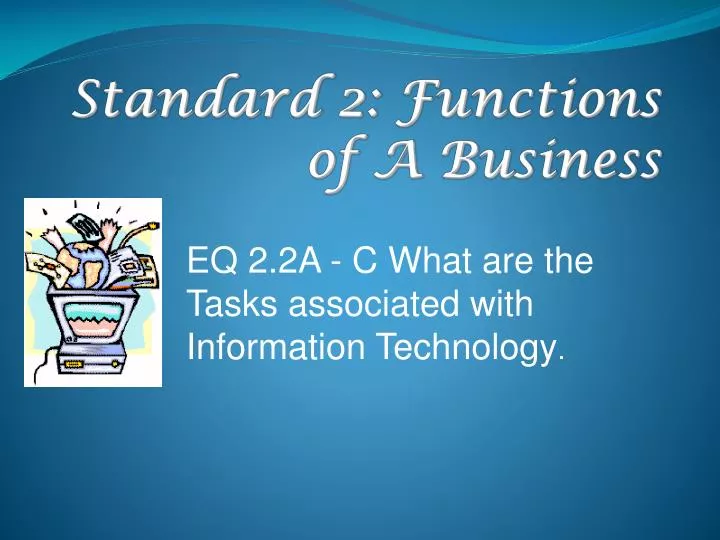 standard 2 functions of a business