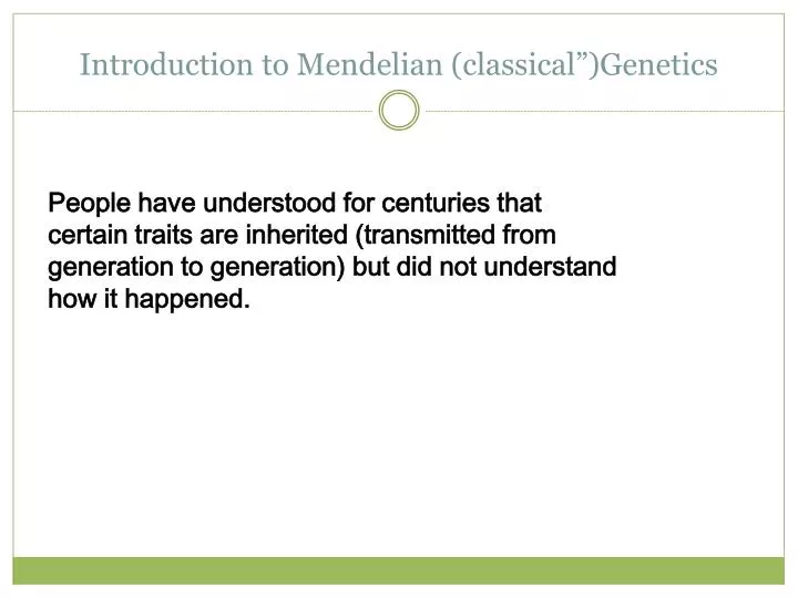 introduction to mendelian classical genetics