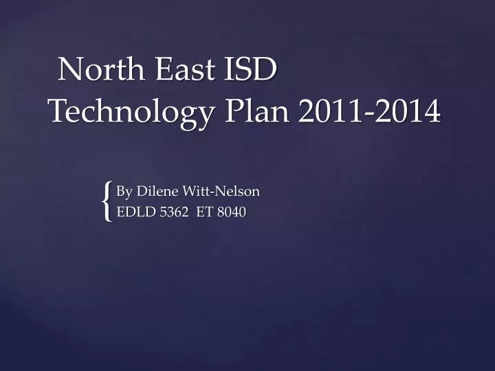 north east isd technology plan 2011 2014