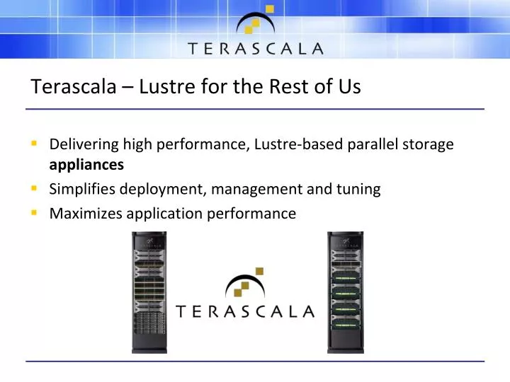 terascala lustre for the rest of us