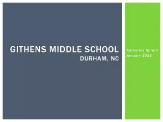 Githens Middle School Durham, NC