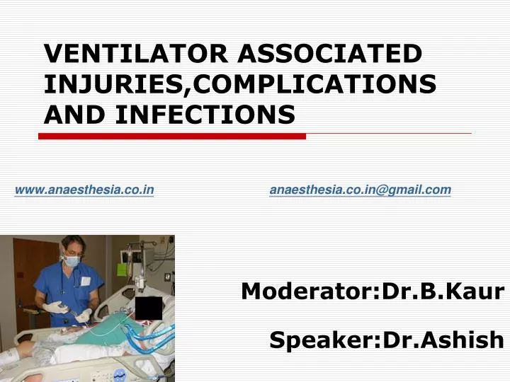 ventilator associated injuries complications and infections