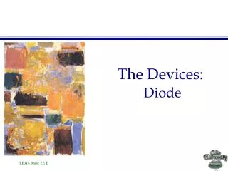 The Devices: Diode