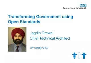Transforming Government using Open Standards