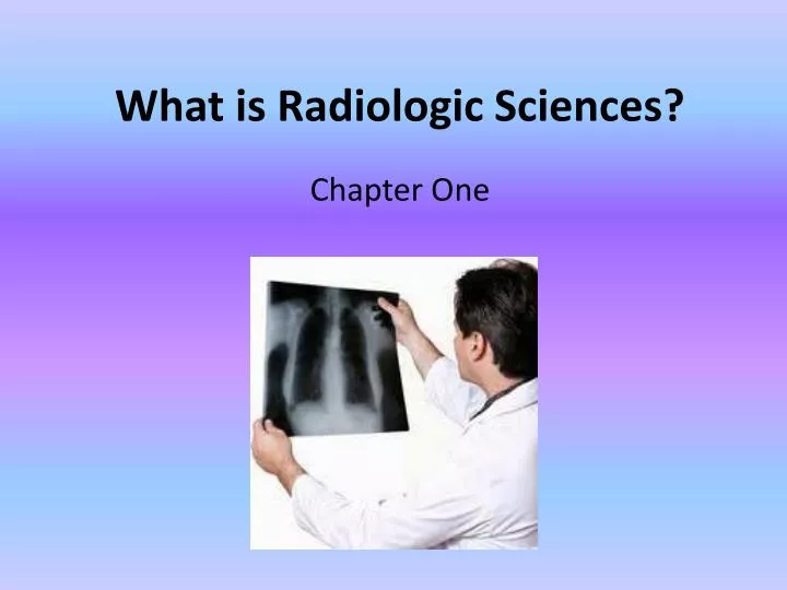 what is radiologic sciences