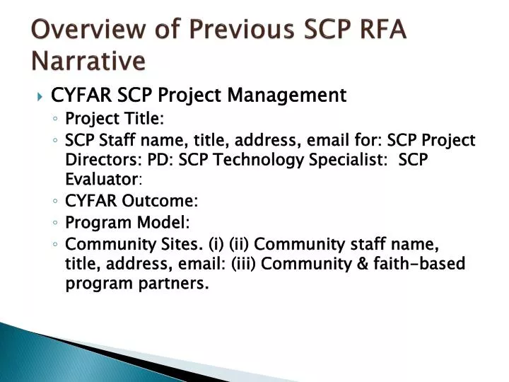 overview of previous scp rfa narrative