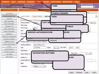 TABS : Headings listed at the top of each page in CCMS. Notice how the current one is highlighted.