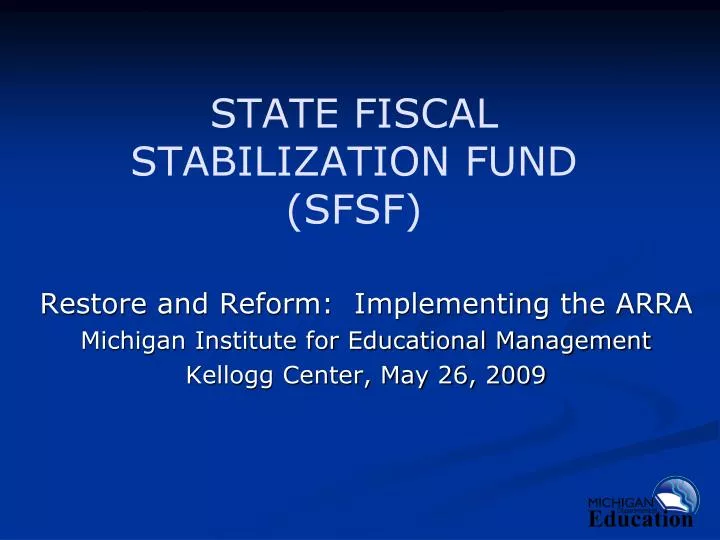 state fiscal stabilization fund sfsf