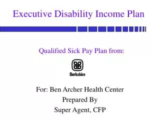 Executive Disability Income Plan