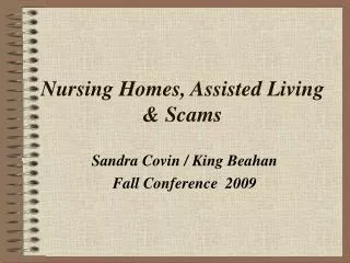 Nursing Homes, Assisted Living &amp; Scams