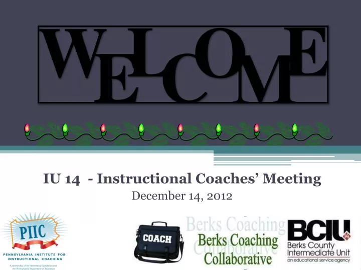 iu 14 instructional coaches meeting december 14 2012