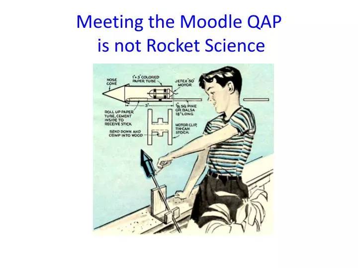 meeting the moodle qap is not rocket science