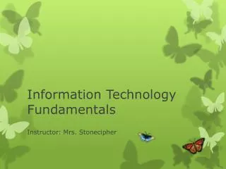 Information Technology Fundamentals