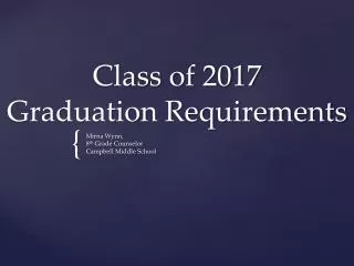 Class of 2017 Graduation Requirements