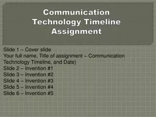 Communication Technology Timeline Assignment