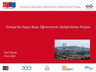 Türkiye’de Hayat Boyu Öğrenmenin Geliştirilmesi Projesi