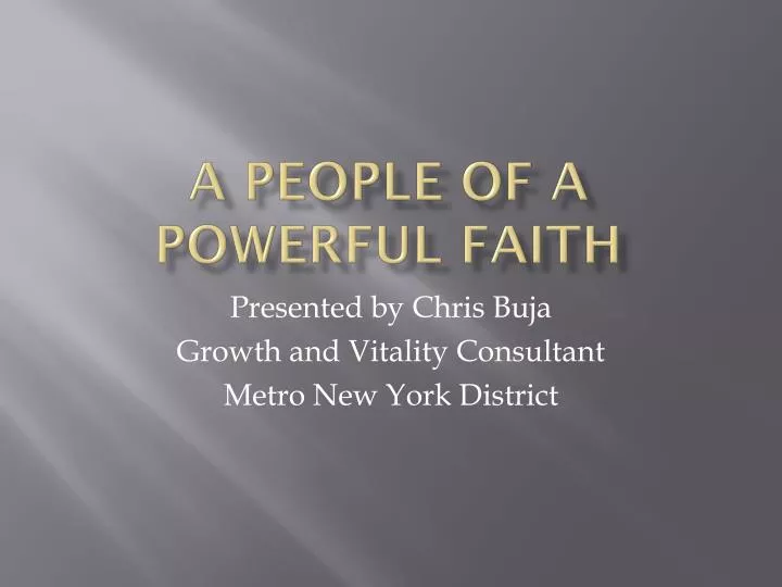 a people of a powerful faith