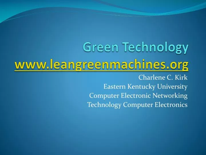 green technology www leangreenmachines org