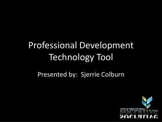 Professional Development Technology Tool