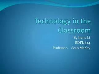 Technology in the Classroom