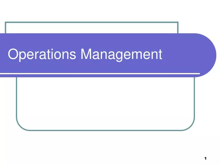 operations management