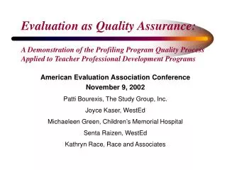 Evaluation as Quality Assurance: