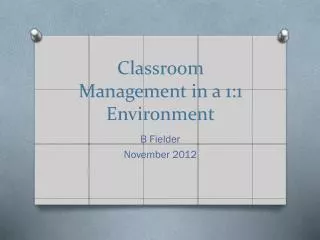 Classroom Management in a 1:1 Environment