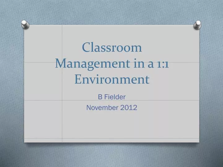 classroom management in a 1 1 environment