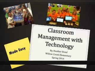 Classroom Management with Technology
