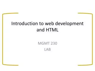 Introduction to web development and HTML