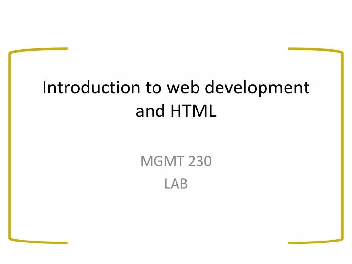 introduction to web development and html