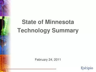 State of Minnesota Technology Summary