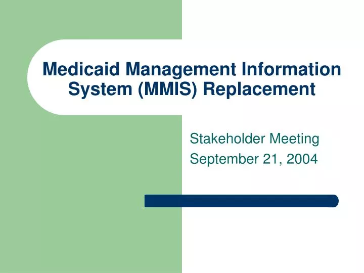 medicaid management information system mmis replacement