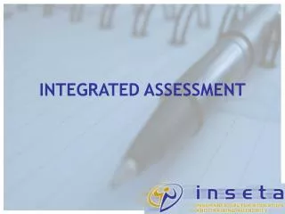 INTEGRATED ASSESSMENT