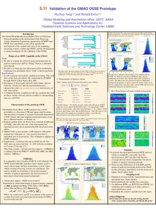 5.11 Validation of the GMAO OSSE Prototype Runhua Yang 1,2 and Ronald Errico 1,3