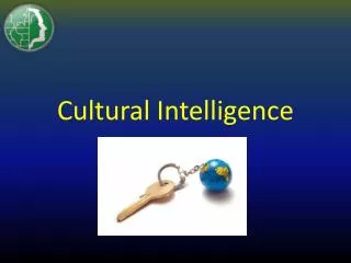 Cultural Intelligence