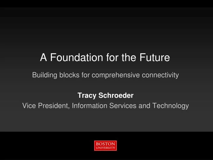 a foundation for the future