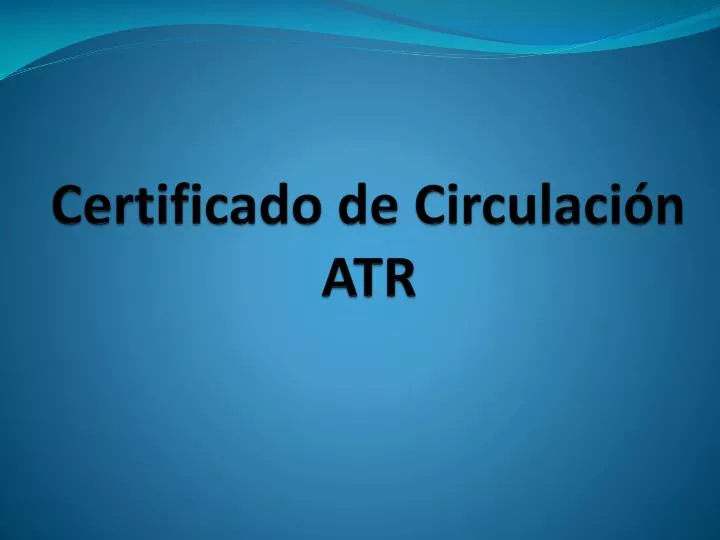 certificado de circulaci n atr