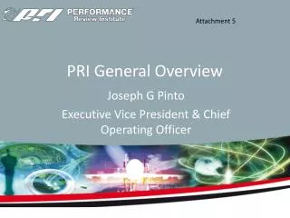PRI General Overview