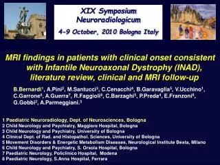 XIX Symposium Neuroradiologicum 4-9 October, 2010 Bologna Italy