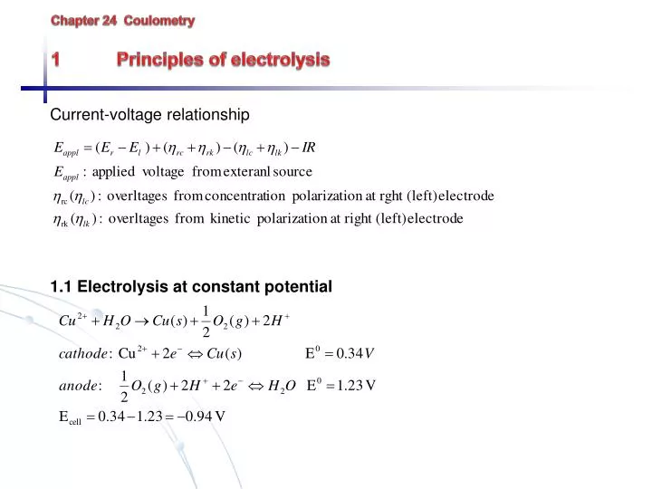 chapter 24 coulometry 1 principles of electrolysis